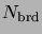 $N_{\rm brd}$
