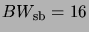 $BW_{\rm sb}=16$